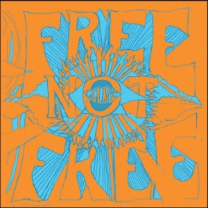 Free Not Free - album