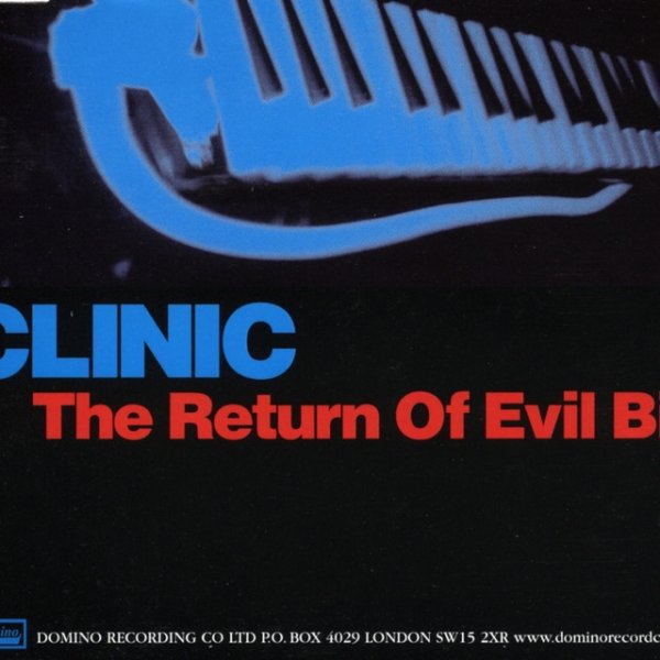 Album Clinic - The Return Of Evil Bill