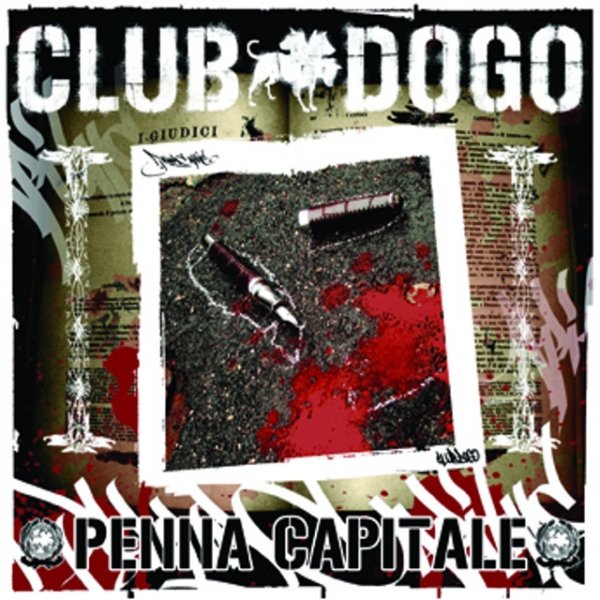 Album Club Dogo - Penna Capitale
