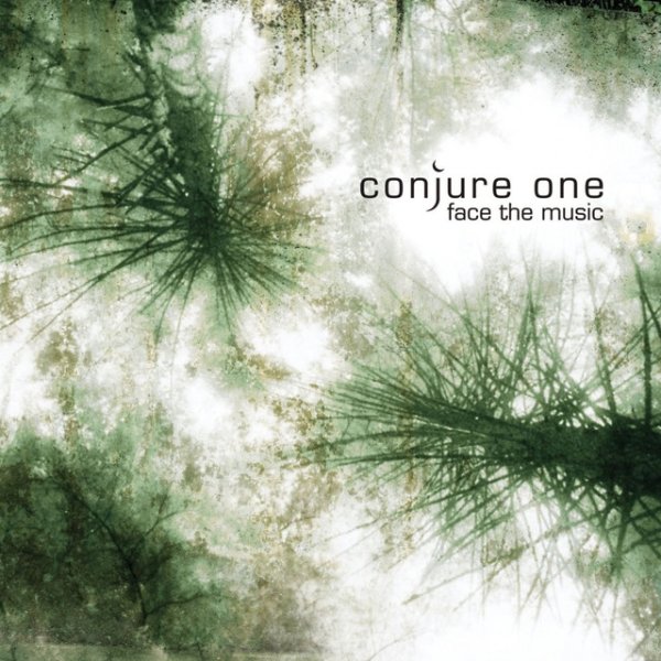 Album Conjure One - Face The Music