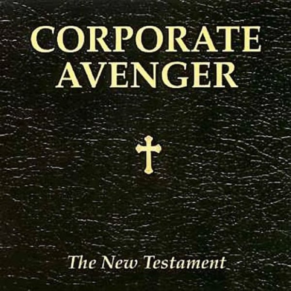 Album Corporate Avenger - The New Testament