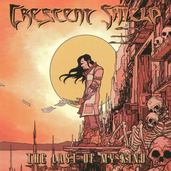Album Crescent Shield - The Last of My Kind