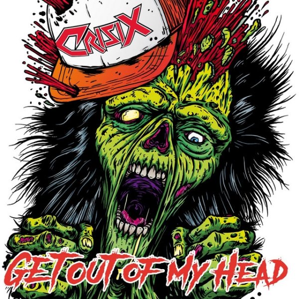 Album Crisix - Get out of My Head