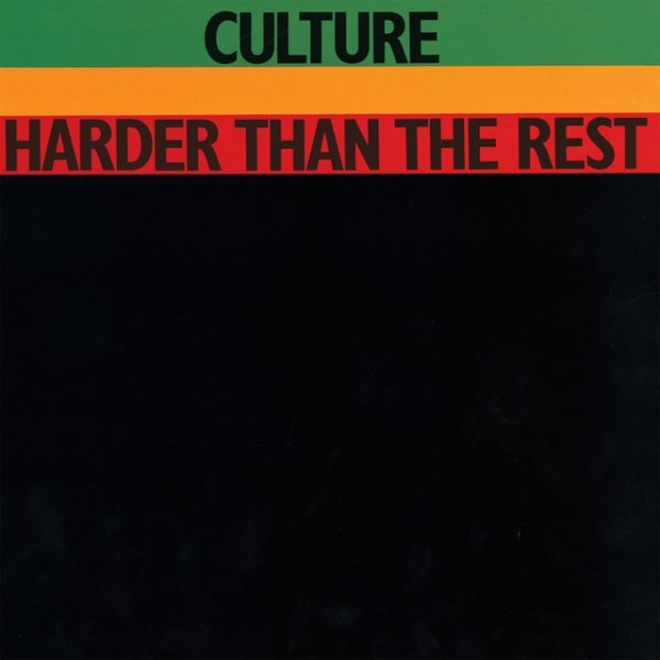 Culture Harder Than The Rest, 1978