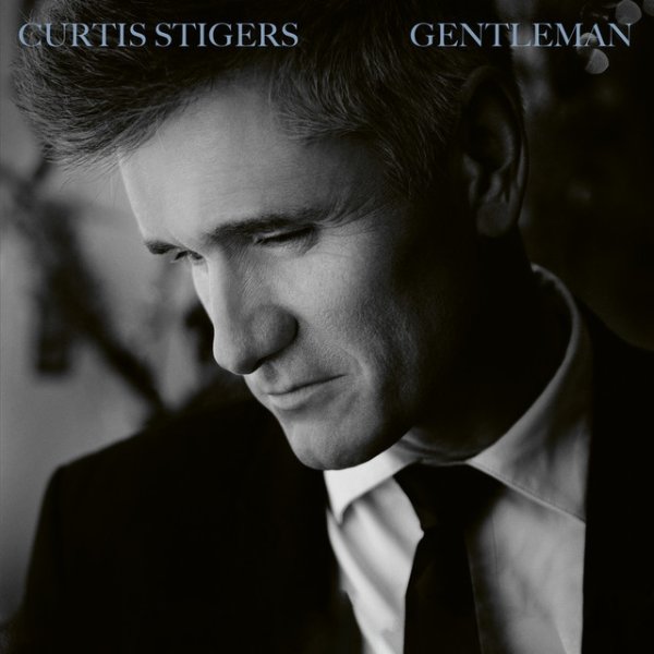 Album Curtis Stigers - Gentleman