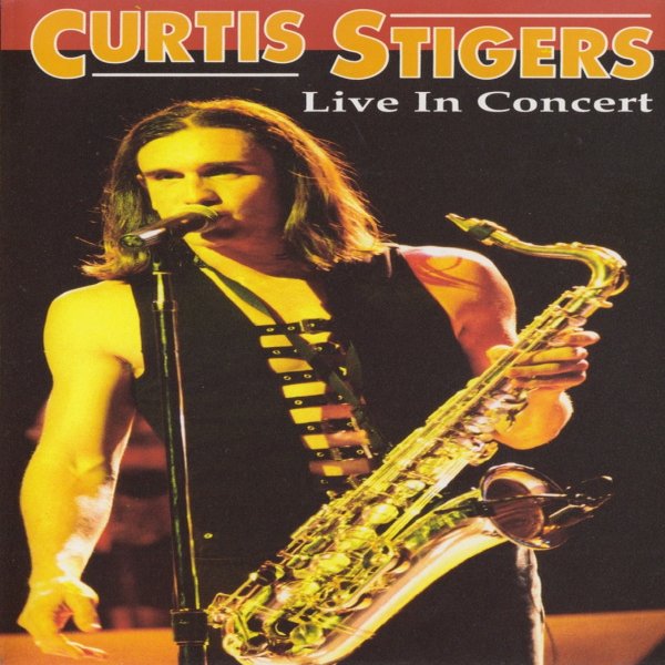 Album Curtis Stigers - Live In Concert