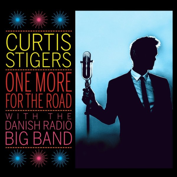 Album Curtis Stigers - One More For The Road