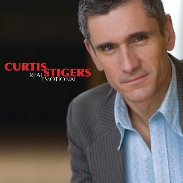 Album Curtis Stigers - Real Emotional
