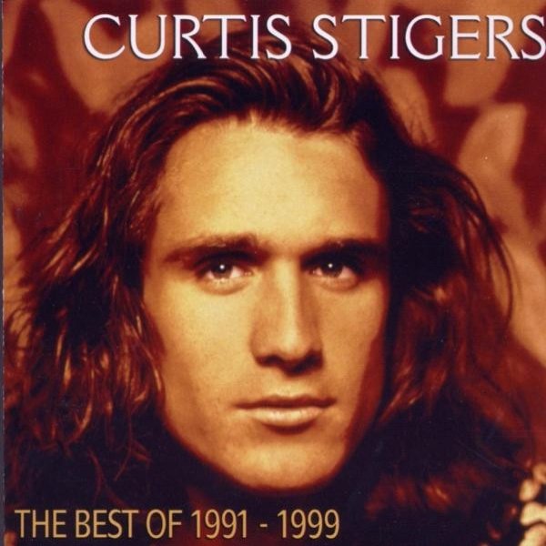 Album Curtis Stigers - The Best Of 1991 - 1999