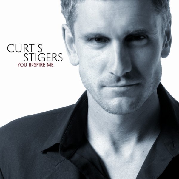 Album Curtis Stigers - You Inspire Me