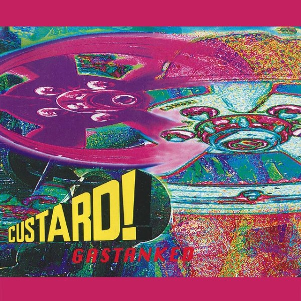 Album Custard - Gastanked