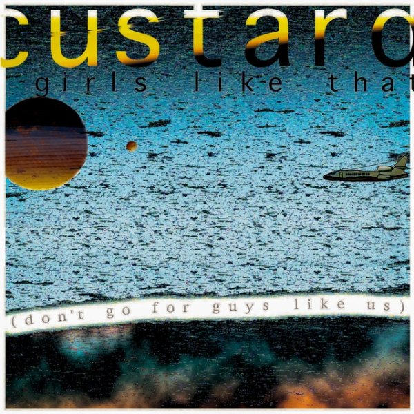 Album Custard - Girls Like That (Don