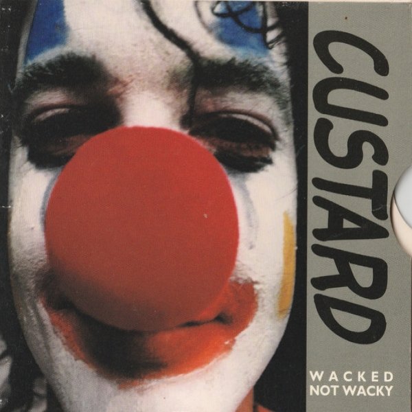 Album Custard - Wacked Not Wacky