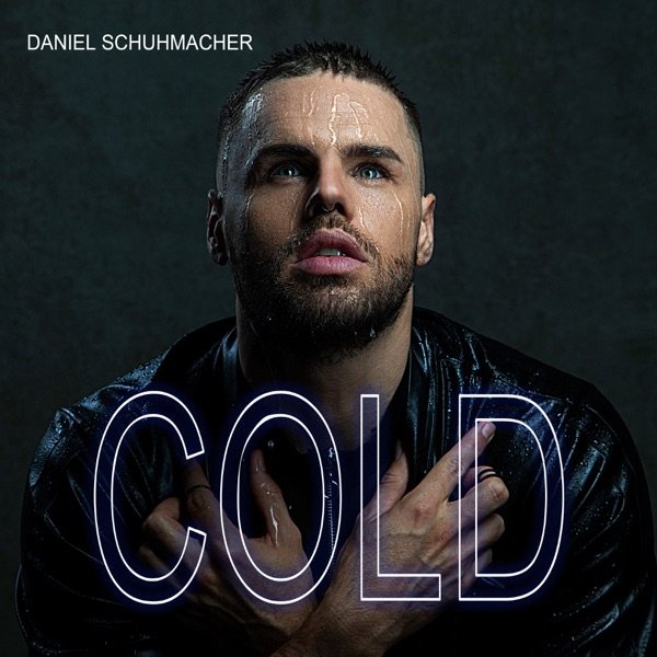 Album Daniel Schuhmacher - Cold