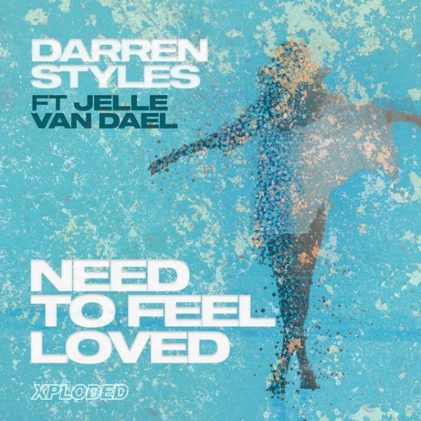 Album Darren Styles - Need To Feel Loved