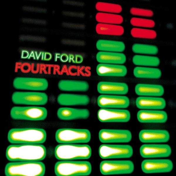 Album David Ford - Fourtracks