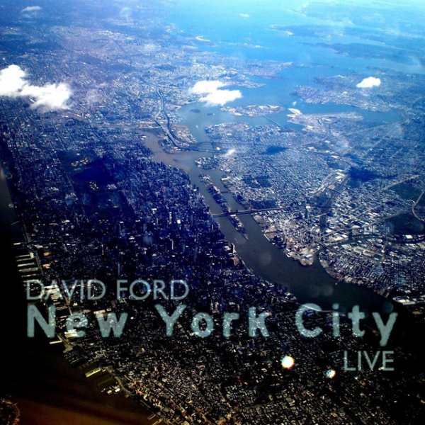 Album David Ford - New York City Live