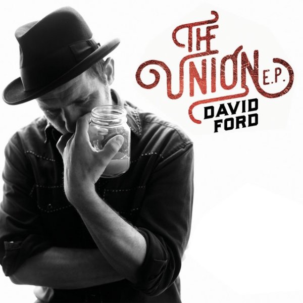 Album David Ford - The Union
