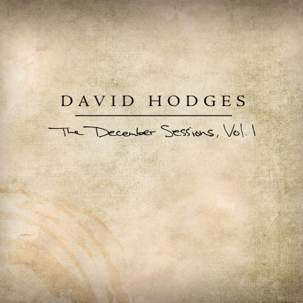 Album David Hodges - The December Sessions, Vol. 1