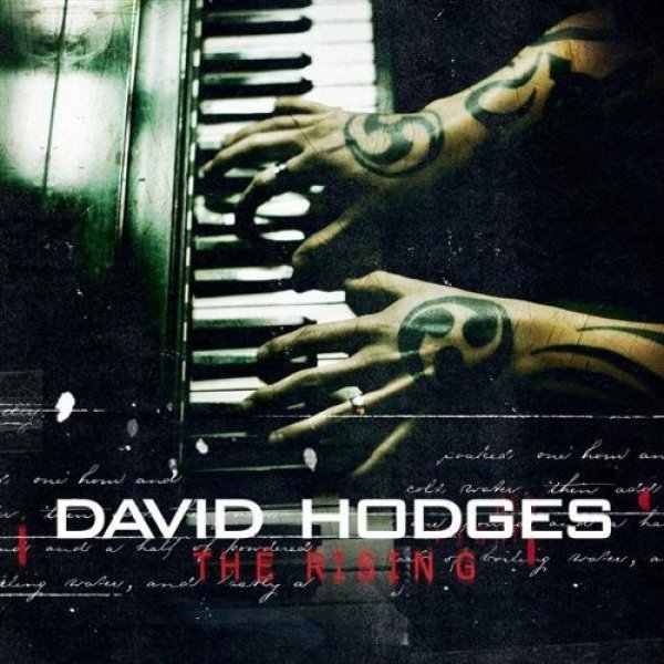 David Hodges The Rising, 2009