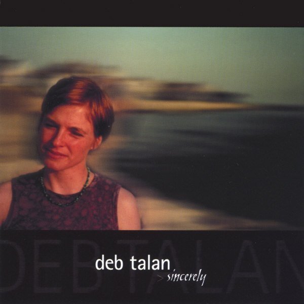 Album Deb Talan - Sincerely