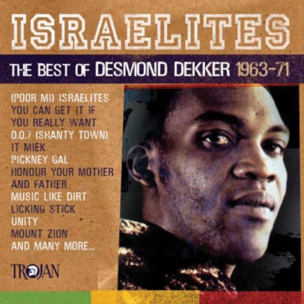 Album Desmond Dekker - Israelites: The Best of Desmond Dekker