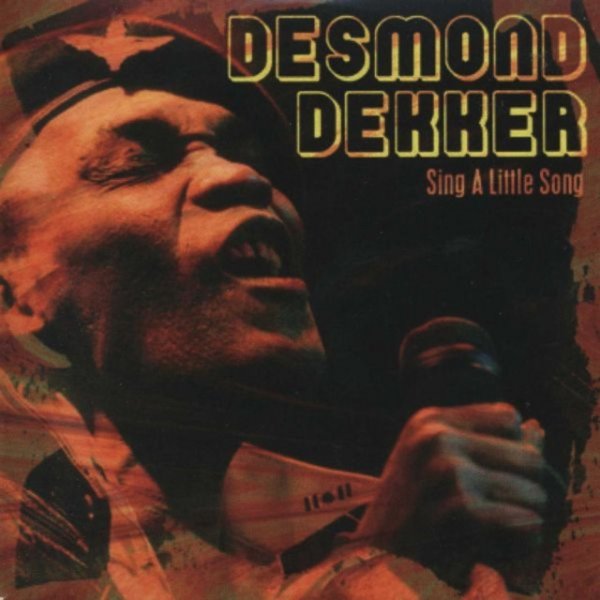 Album Desmond Dekker - Sing a Little Song