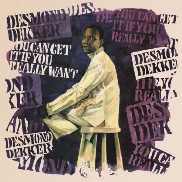 Album Desmond Dekker - You Can Get It If You Really Want