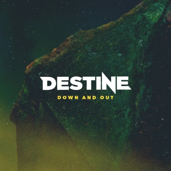 Album Destine - Down and Out