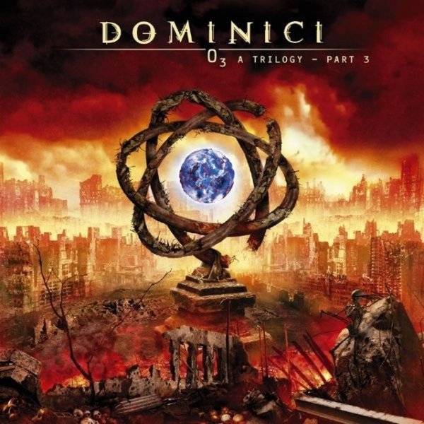 Album Dominici - O3 A Trilogy, Pt. 3