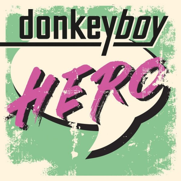 Donkeyboy Hero, 2014