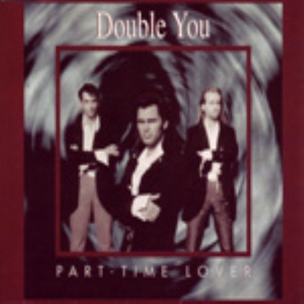 Album Double You - Part-Time Lover