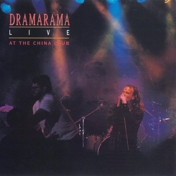 Album Dramarama - Live At The China Club