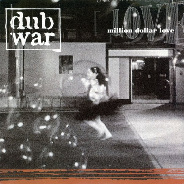 Album Dub War - Million Dollar Love