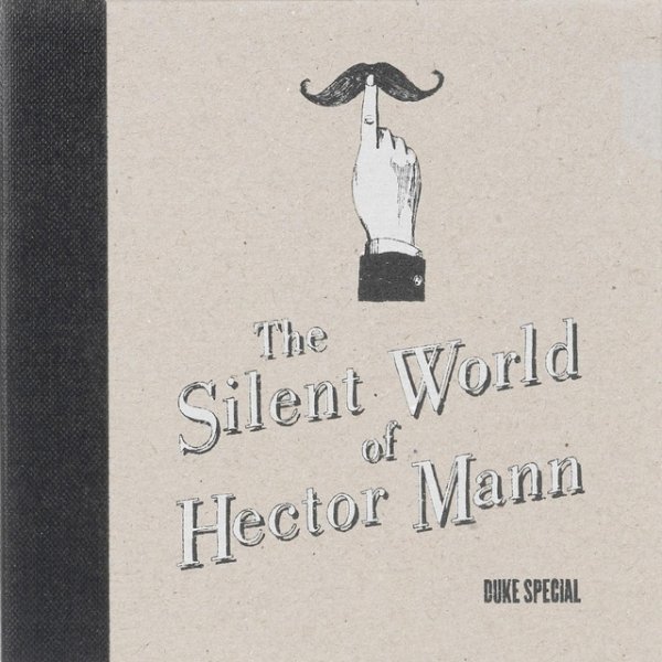 Album Duke Special - The Silent World of Hector Mann