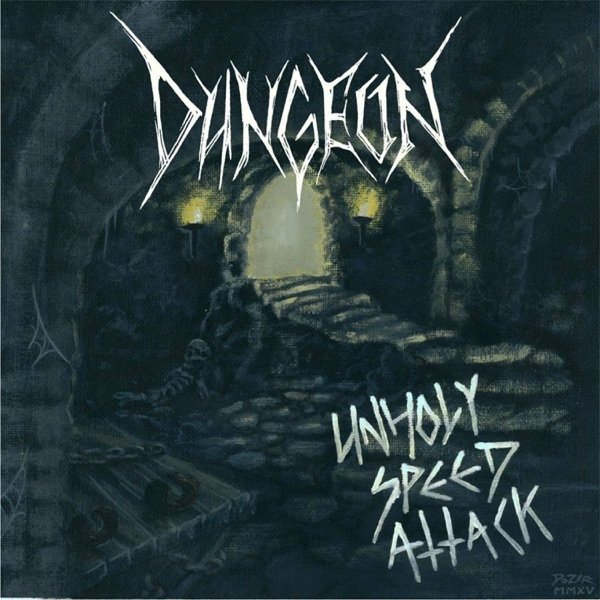 Album Dungeon - Unholy Speed Attack