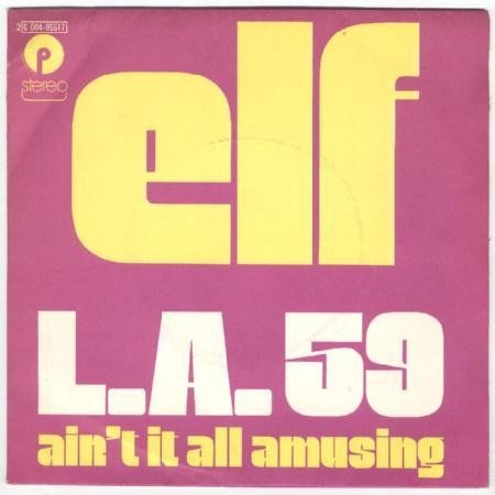 Elf L.A. 59 / Ain't It All Amusing, 1974