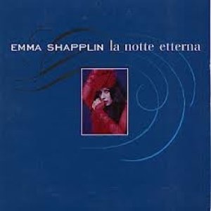 Album Emma Shapplin - La Notte Etterna