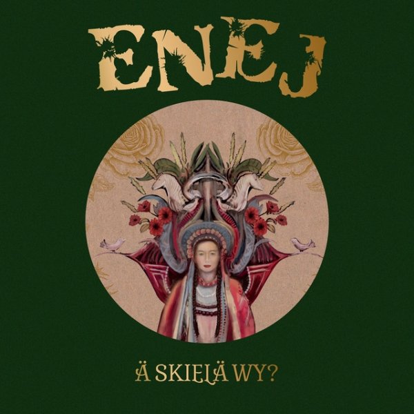 Album Enej - A Skiela Wy?