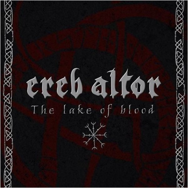 Ereb Altor The Lake Of Blood, 2014