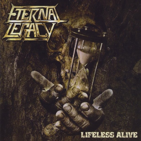 Album Eternal Legacy - Lifeless Alive