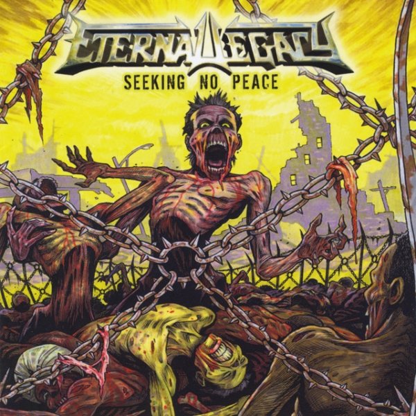 Album Eternal Legacy - Seeking No Peace