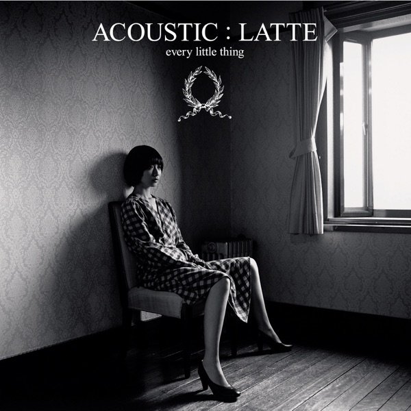 Album Every Little Thing - ACOUSTIC : LATTE