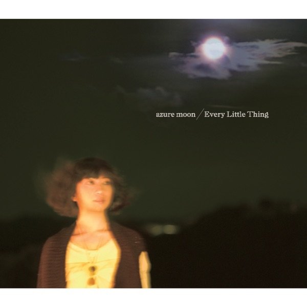 Album Every Little Thing - azure moon