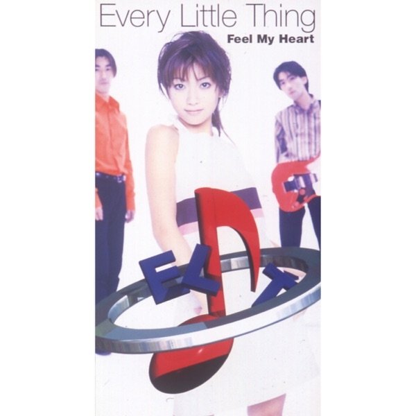 Every Little Thing Feel My Heart, 1996
