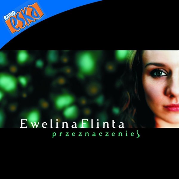 Album Ewelina Flinta - Przeznaczenie