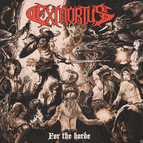 Album Exmortus - For The Horde