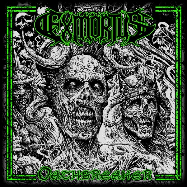 Album Exmortus - Oathbreaker