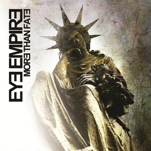 Album Eye Empire - More Than Fate