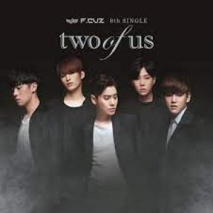 F.CUZ Two Of Us, 2015